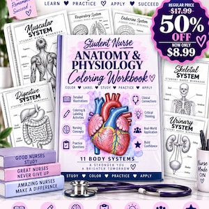 May include: A Student Nurse Anatomy & Physiology Coloring Workbook featuring a central heart illustration, surrounded by various body system study pages, a purple stethoscope, and three stacked books with motivational text for nursing students.