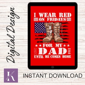 Diseño de camiseta militar para niños de color rojo los viernes. Uso rojo los viernes por mi papá.
