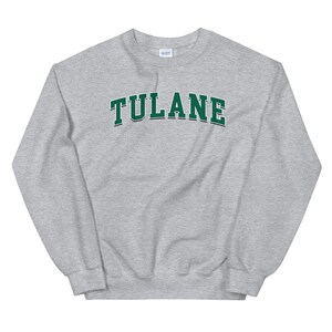tulane sweatshirt