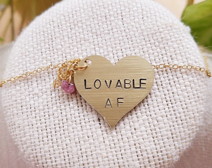 Lovable AF Hand-stamped Sassy Message Heart Necklace in Gold or Silver