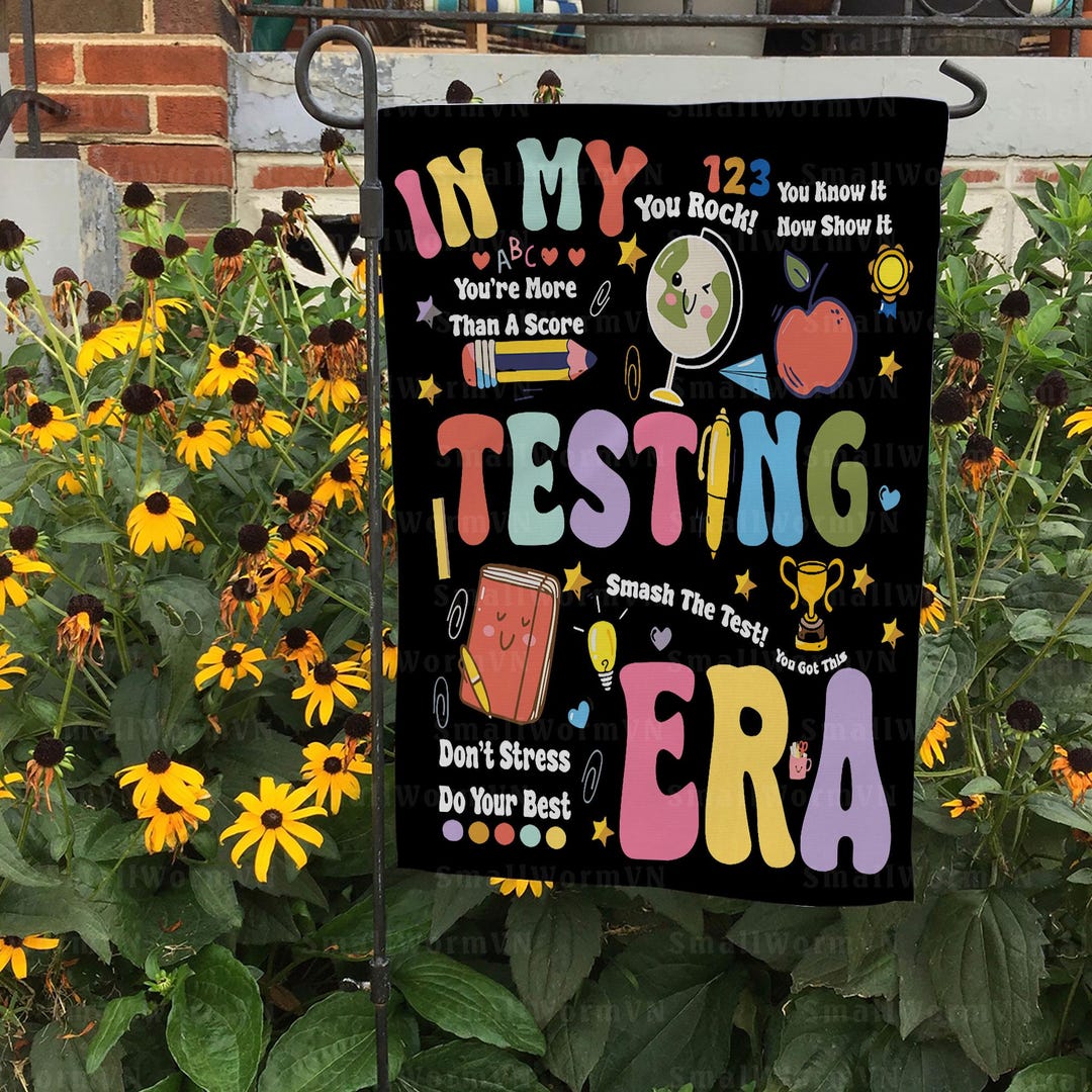 Groovy in My Testing Era Teacher Testing Day Motivational Flag, School ...