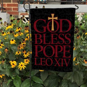 God Bless Pope Leo XIV Flag, Pope Leo XIV Garden Flag, New American Pope Flag, Robert Francis Prevost Flag, Religious Vatican Flag, FGB517