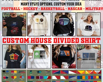 Personalized House Divided Shirt, House Divided T-shirt, House Divided Baby Shirt, House Divided Any Team, Football, Baseball, Basketball