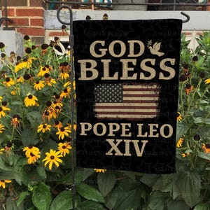 God Bless Pope Leo XIV Flag, Leo XIV New Pope Flag, Newly Elected Pope Flag, Pope Robert Prevost Flag, Religious Vatican Flag, FGB516