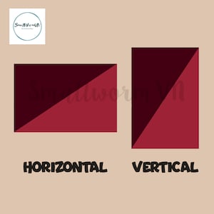 May include: Two maroon and burgundy colored rectangles, one horizontal and one vertical, each divided diagonally. The word "HORIZONTAL" is below the horizontal rectangle, and "VERTICAL" is below the vertical rectangle. A logo is in the upper left corner.