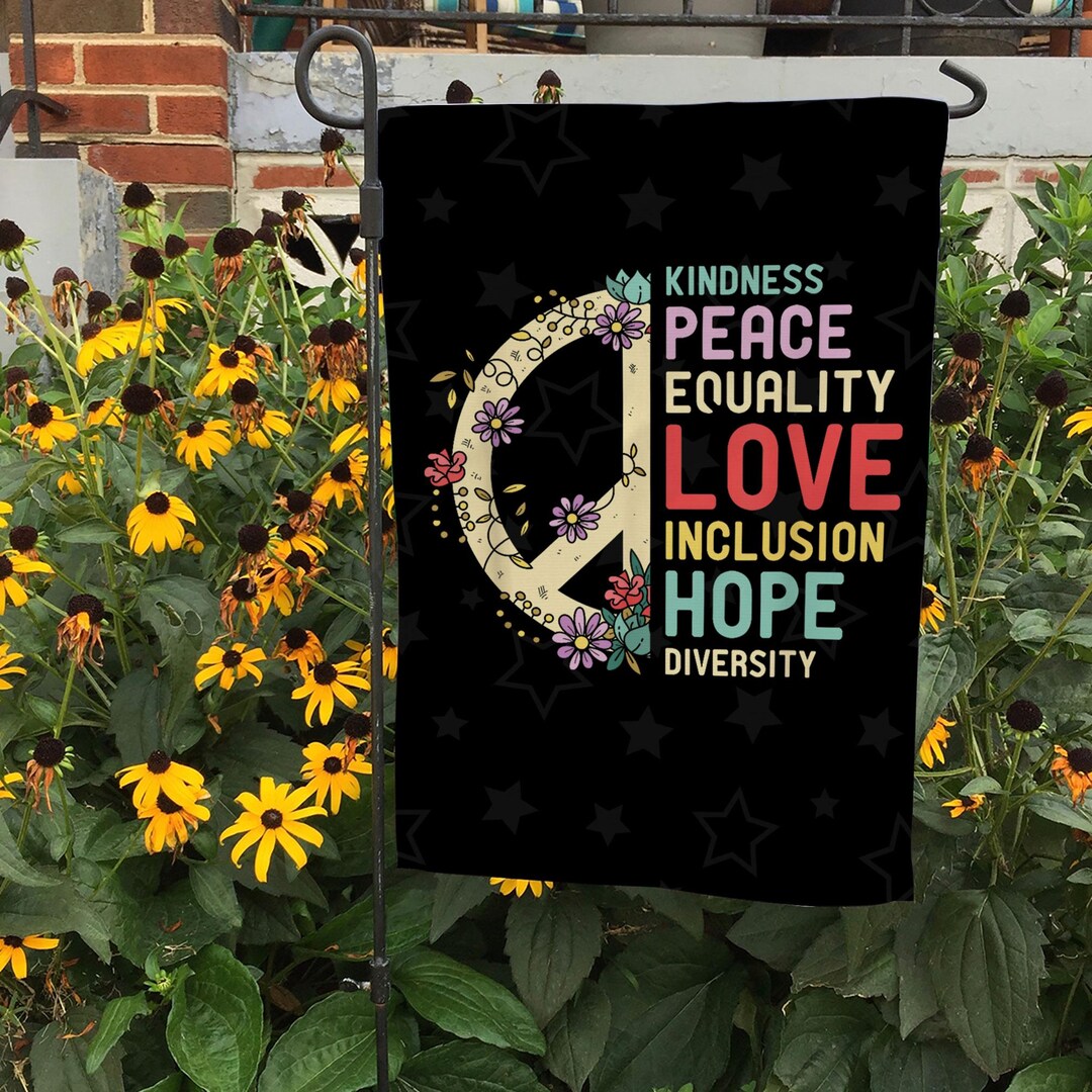 We Love Rights Diversity Equality Love Peace Human Rights Social Justice Garden Flag ...