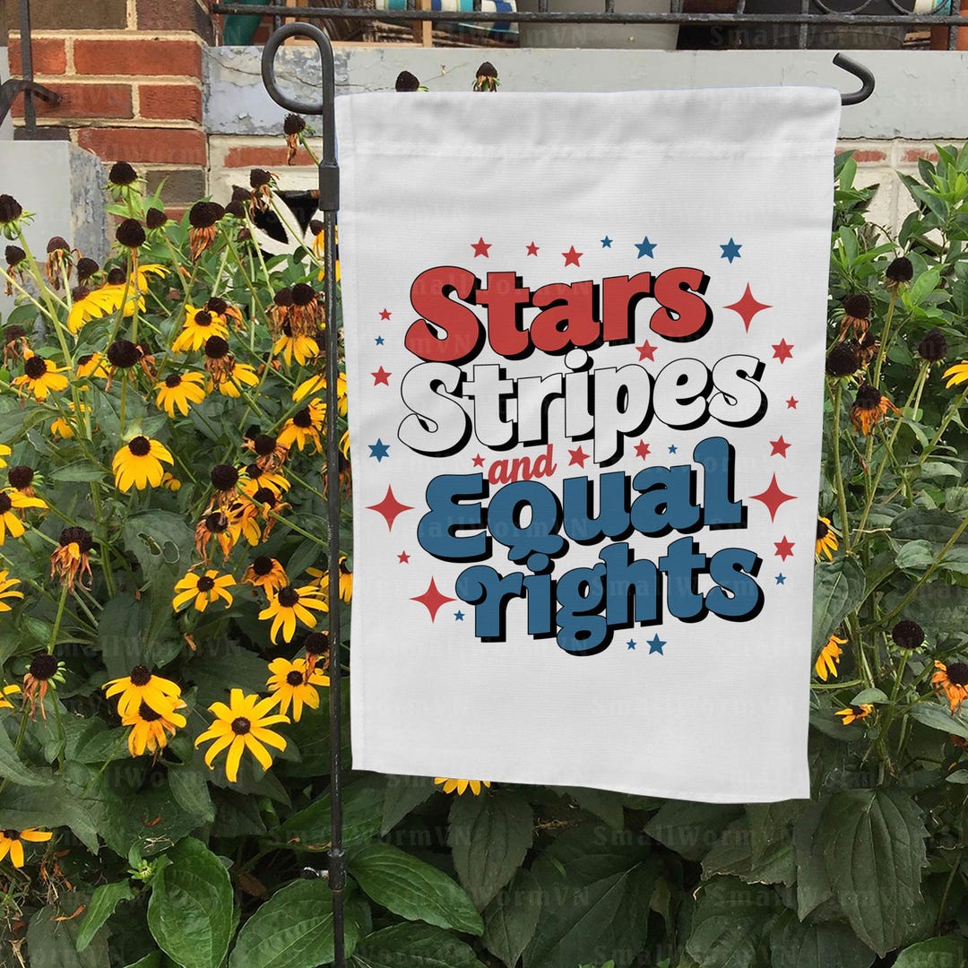 Stars Stripes and Equal Rights Flag, Reproductive Rights Garden Flag ...
