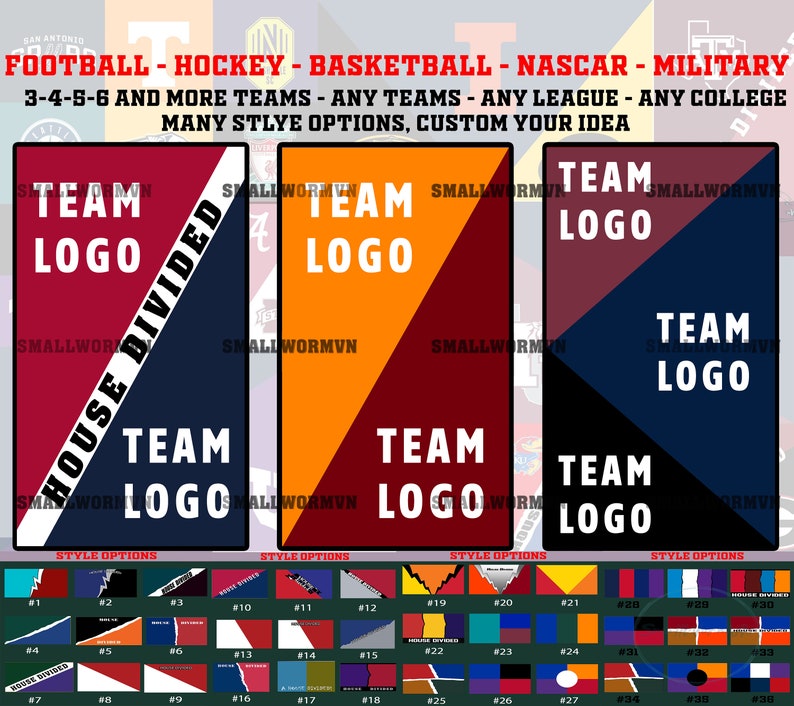 May include: A graphic design featuring three vertical rectangular panels with team logos. Each panel has a diagonal color split and the words "TEAM LOGO" in white. The top text reads "FOOTBALL - HOCKEY - BASKETBALL - NASCAR - MILITARY". Below are style options.