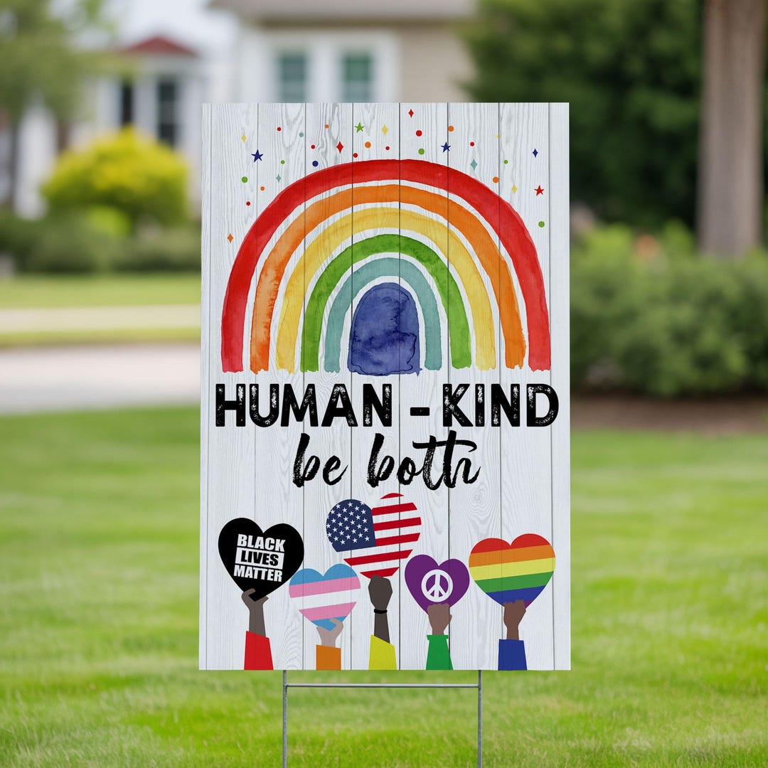 Humankind Sign Humankind Be Both Rainbow Yard Sign, Modern Inclusion Banner, Positive ...