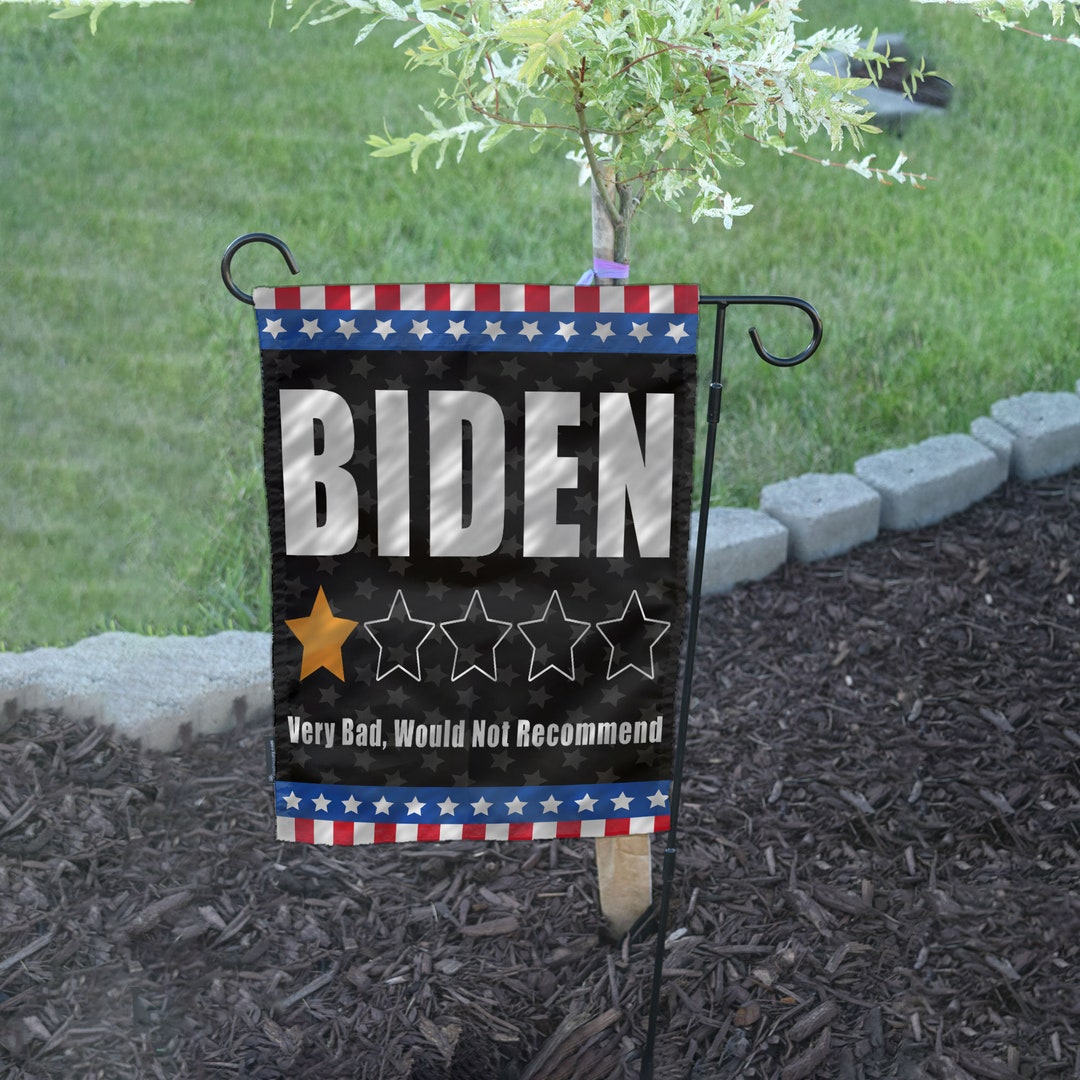 Anti Biden Flag, 1 Star Rating Garden Flag, Biden Very Bad, Would Not ...