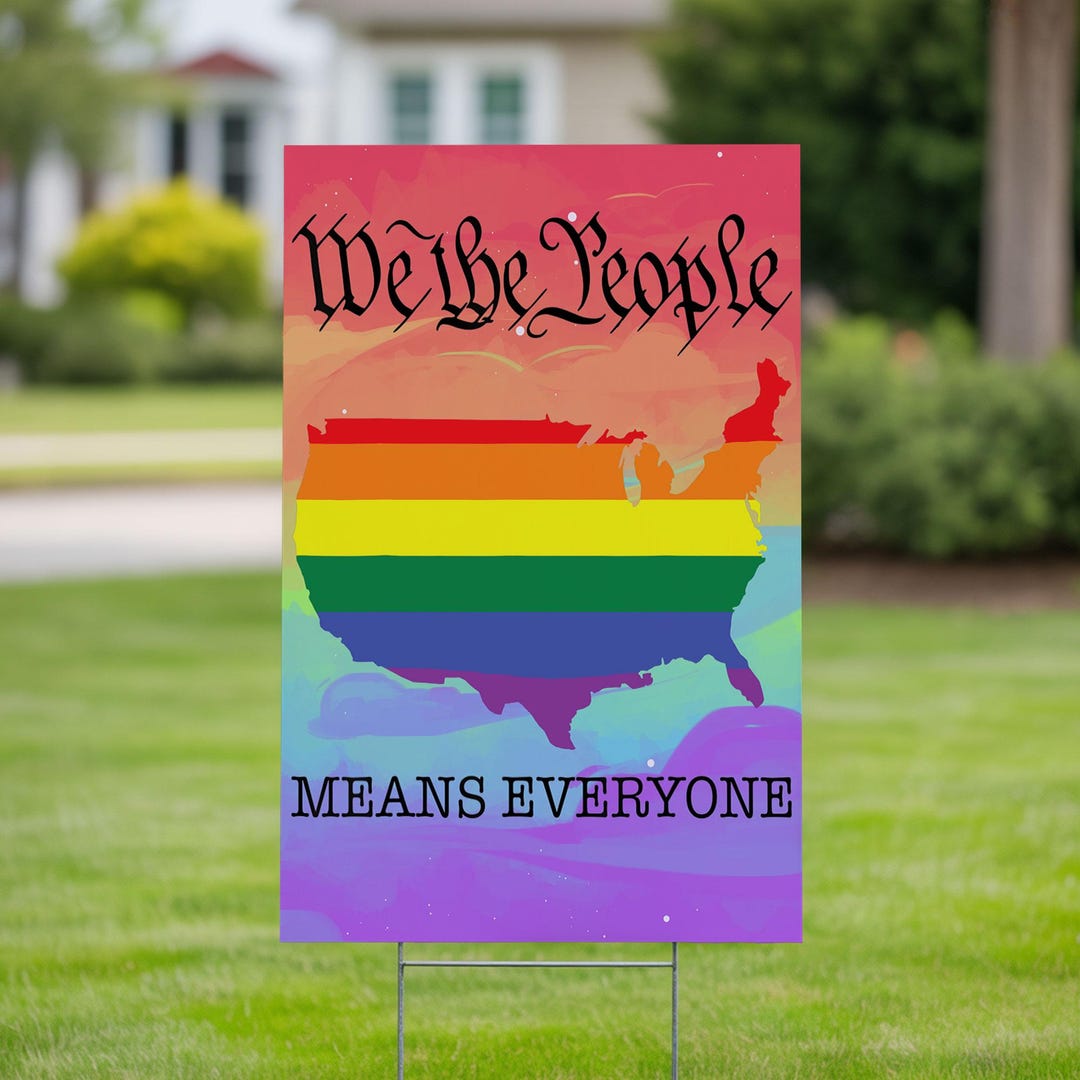 We the People Means Everyone Yard Sign, Rainbow USA Banner, Inclusive ...