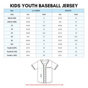 May include: A chart detailing sizes for kids' youth baseball jerseys. Measurements are provided in inches and centimeters for chest and length. Sizes range from 6M to Youth L (16Y). A jersey outline illustrates measurement points. Text: KIDS YOUTH BASEBALL JERSEY.
