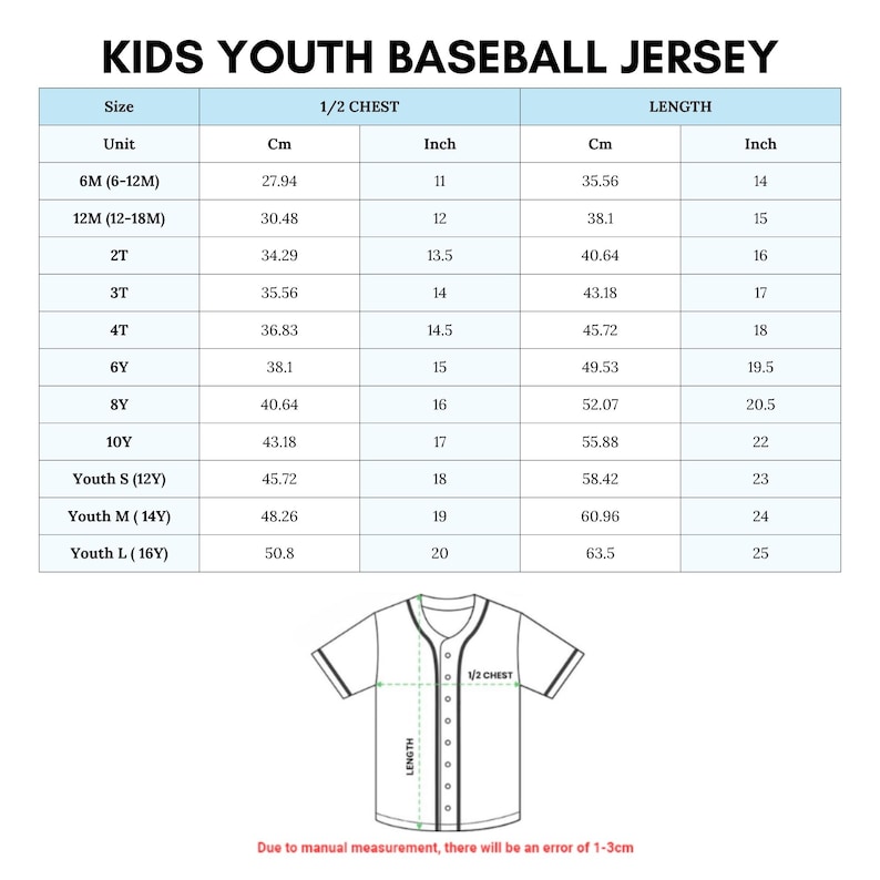 May include: A chart detailing sizes for kids' youth baseball jerseys. Measurements are provided in inches and centimeters for chest and length. Sizes range from 6M to Youth L (16Y). A jersey outline illustrates measurement points. Text: KIDS YOUTH BASEBALL JERSEY.