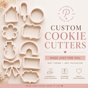 Custom Cookie Cutter | Personalized | Made to Order | 3D Printed | Baking | Shape