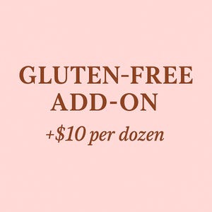 Gluten-Free Add-On – Upgrade Any Cookie Order