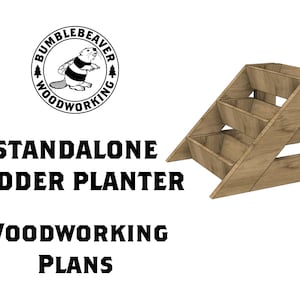 Stand Alone Leiter Pflanzgefäß - Holzarbeitsplan (Imperial & Metric) - Wochenend Projekt, DIY, Geschenk aus Holz, Bauplänen, Garten, Pflanzen, Blumen