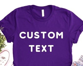 Custom Text and photo T-Shirt,Custom Shirt,Custom Family Shirt,Custom T-Shirt,Personalized Team T-Shirt,Make Your Own Shirt,Custom Text