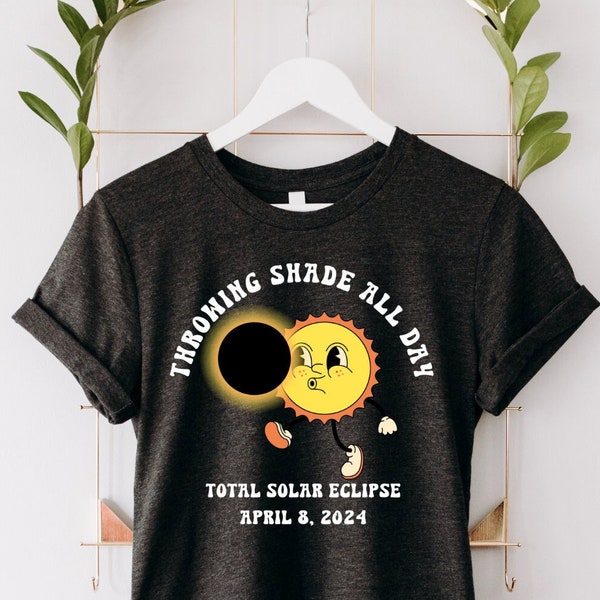 Throwing Shade All Day Total Solar Eclipse 2024 Shirt, April 8th 2024 Shirt, Celestial Shirt, Gift for Eclipse Lover, Sun Path to Totality