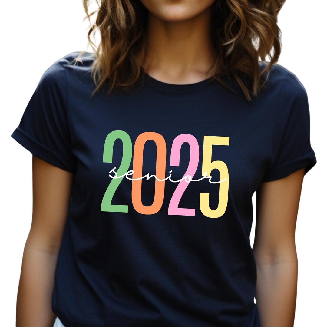 Senior 2025 Shirt, Senior 2025 Retro Shirt, Class of 2025 Senior Shirt