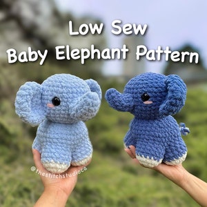 PATTERN - Low Sew Baby Elephant Plushie Crochet Pattern | Amigurumi Baby Animal Project