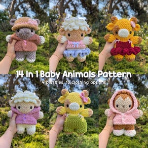 May include: A collection of six handmade crochet baby animal plushies in various colors and outfits. The image includes a bear, a sheep, a cow, and a monkey, each with unique clothing. The text "14 In 1 Baby Animals Pattern" is displayed.