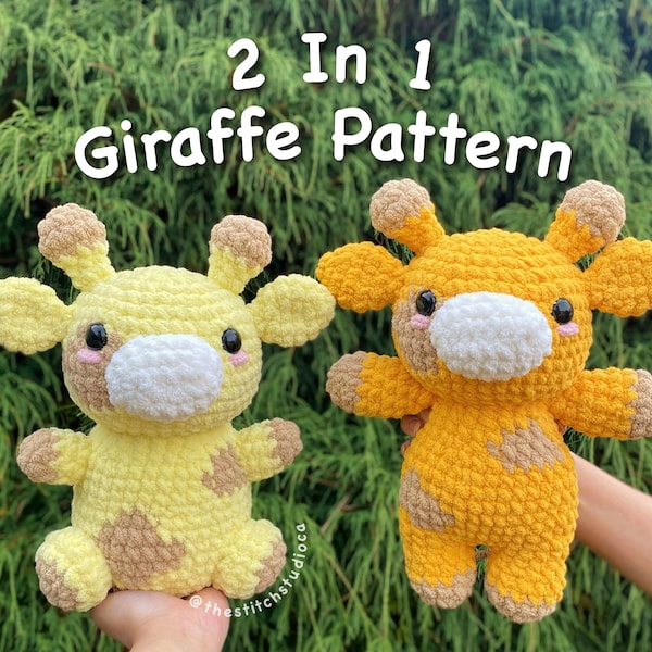 PATTERN - 2 in 1 Giraffe Plushie Crochet Pattern