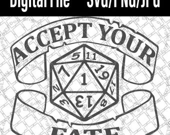 Dice DND SVG: Accept Your Fate Clipart (Digital Files)