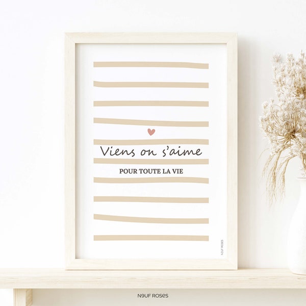 Affiche amour viens on s'aime coeur pour amoureux, cadeau citation pour saint valentin ou anniversaire couple