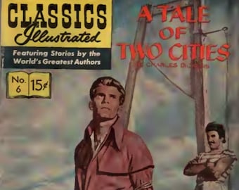 A Tale of Two Cities (Classics Illustrated No. 6) Vintage Comic PDF