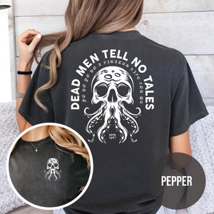 Dead Men Tell No Tales Back and Chest print, Pirates Of The Caribbean, Disney Rides, Disney Inspired Shirt, Yo Ho Yo Ho Pirates Life For Me image 1