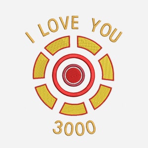 I Love You 3000 Superhero Embroidery Design Digital File - 4 Sizes - dst exp hus jef pes sew vp3 xxx
