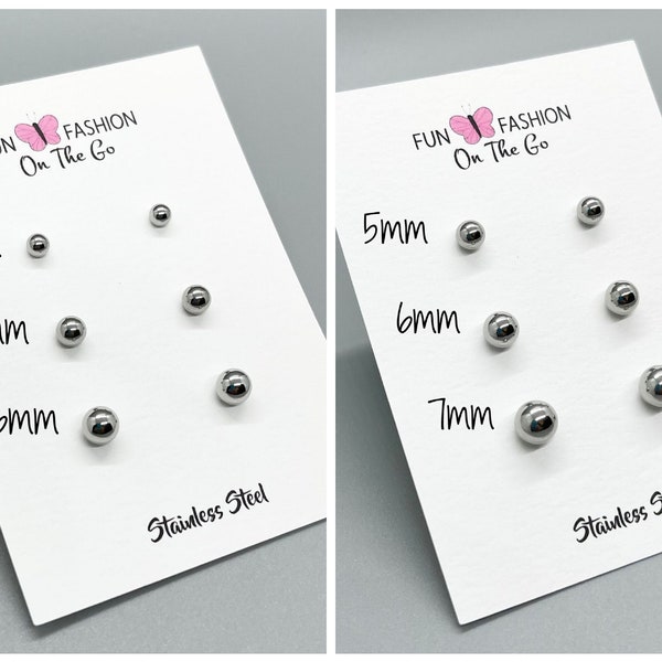 Stainless Steel Ball Stud Earrings ~ No Tarnish Hypoallergenic ~ 316L Surgical Steel ~ Earring Gift Set ~ Fun Fashion On The Go