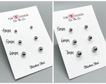 Stainless Steel Ball Stud Earrings ~ No Tarnish Hypoallergenic ~ 316L Surgical Steel ~ Earring Gift Set ~ Fun Fashion On The Go
