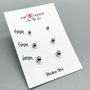 Stainless Steel Ball Stud Earrings No Tarnish Hypoallergenic 316L Surgical Steel Earring Gift Set ~ Fun Fashion On The Go