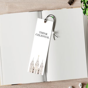 Think Celestial Bookmark, Russell M. Nelson, Printable Bookmark General Conference Quote and Salt Lake City Temple