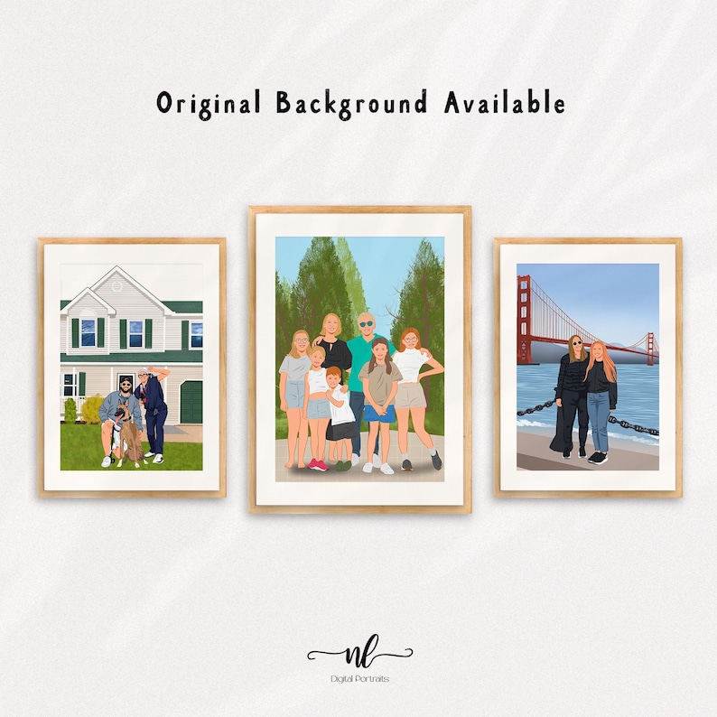 May include: Three framed digital portraits with wooden frames. The portraits depict families and a house. The text "Original Background Available" is at the top. The bottom of the image has the text "nl Digital Portraits".