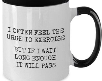 Exercise Coffee Cup, Gift for Workout Partner, Gift for Him, Gift for Her, Procrastinator Gift, Gym Gift, Funny Exercise Mug