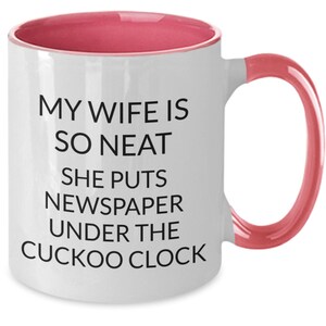 Wife Gift, Gift for Her, Housekeeper Gift, Coffee Cup for Wife, Cleaning Gift, From Husband to Wife