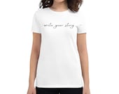 Write Your Story Women's short sleeve t-shirt