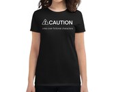 Caution: cries over fictional characters short sleeve t-shirt