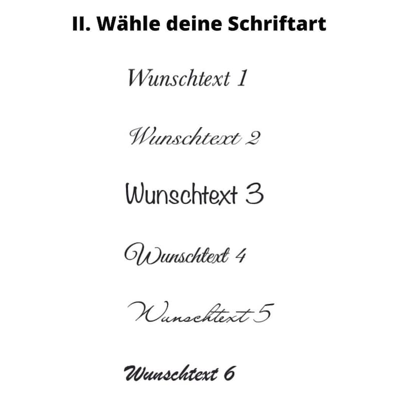 May include: Six different font styles are displayed with the text "Wunschtext" followed by a number from 1 to 6. This image is a guide to help you choose a font style for your project.