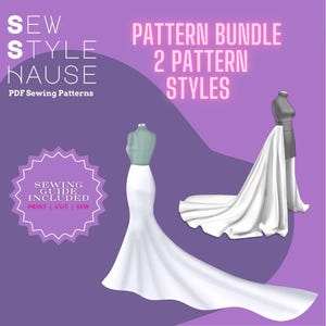 May include: Two white wedding dress styles on dress forms. The dress on the left has a fitted bodice and a flowing skirt. The dress on the right has a fitted bodice and a detachable train. The text "SEW STYLE NAUSE PDF Sewing Patterns" is at the top of the image. The text "PATTERN BUNDLE 2 PATTERN STYLES" is in the upper right corner of the image. The text "SEWING GUIDE INCLUDED PRINT | CUT | SEW" is in a starburst shape in the lower left corner of the image.
