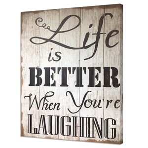 Life Is Better When You&#39;re Laughing Inspirational Quote Saying Modern Design Home Decor Canvas Print Wall Art Wall Hanging