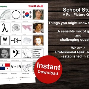 May include: A printable school picture quiz with a red, white, and blue color scheme. The quiz is titled "School Stuff: A Fun Picture Quiz". The text says "Things you might know from school" and "A sensible mix of getable and challenging questions". The text also says "We are a Professional Quiz Company (established in 2013)".