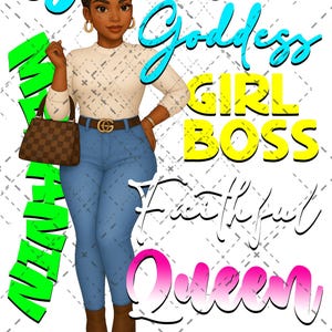 Bundle Queen, Blessed, Strong, Goddess Girl Boss PNG (Locs, Bun, Fro, Bantu)