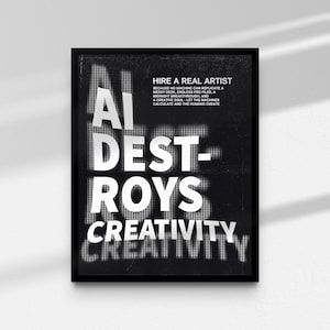 Anti Ai Art, Anti AI Poster, Stop Ai Art, Hire Artists Print, Wall Art, Anti Ai Statement, Stop Ai Wall Sign, Artistic Protest Poster