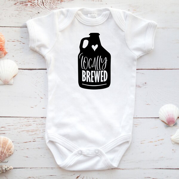 Locally Brewed Onesie® | Funny Onesie® | Beer Onesie® | Unique Baby Gift | Unisex Baby Gift | Funny Baby Clothes