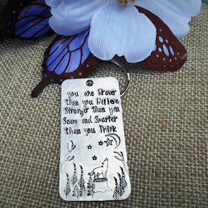 You are Braver Than You Believe Stronger Than You Seem and Smarter Than You Think Keychain, Graduation Gift for Daughter, Confidence Gift