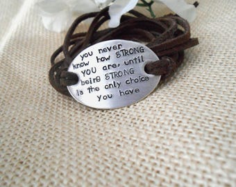 Strong Woman Quote, Suede Leather Wrap Bracelet, Custom Jewelry, Hippie Girl, Hand Stamped Metal
