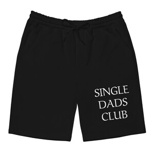 Sin disculpas maternalmente &quot;Single Dad Club&quot; Pantalones cortos de lana para hombre